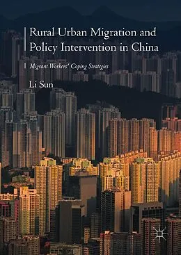 E-Book (pdf) Rural Urban Migration and Policy Intervention in China von Li Sun