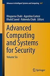 Kartonierter Einband Advanced Computing and Systems for Security von