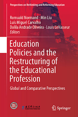 Livre Relié Education Policies and the Restructuring of the Educational Profession de 