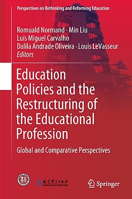 eBook (pdf) Education Policies and the Restructuring of the Educational Profession de 