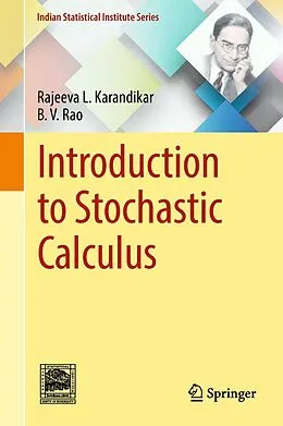 E-Book (pdf) Introduction to Stochastic Calculus von Rajeeva L. Karandikar, B. V. Rao