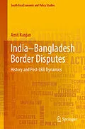E-Book (pdf) India-Bangladesh Border Disputes von Amit Ranjan