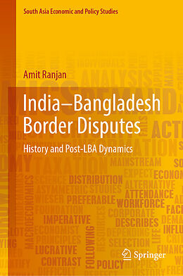 E-Book (pdf) India-Bangladesh Border Disputes von Amit Ranjan