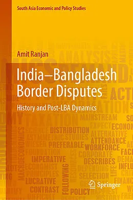E-Book (pdf) India-Bangladesh Border Disputes von Amit Ranjan