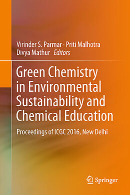 Livre Relié Green Chemistry in Environmental Sustainability and Chemical Education de 