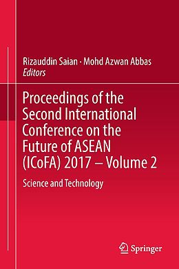 E-Book (pdf) Proceedings of the Second International Conference on the Future of ASEAN (ICoFA) 2017 - Volume 2 von 