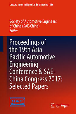 E-Book (pdf) Proceedings of the 19th Asia Pacific Automotive Engineering Conference & SAE-China Congress 2017: Selected Papers von 