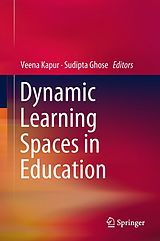 eBook (pdf) Dynamic Learning Spaces in Education de 