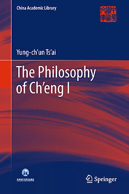 Livre Relié The Philosophy of Ch eng I de Yung-ch un Ts ai