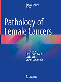 Livre Relié Pathology of Female Cancers de 