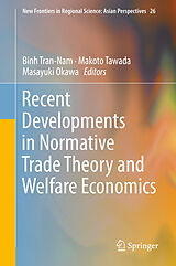 eBook (pdf) Recent Developments in Normative Trade Theory and Welfare Economics de 
