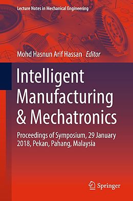 eBook (pdf) Intelligent Manufacturing & Mechatronics de 