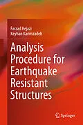 E-Book (pdf) Analysis Procedure for Earthquake Resistant Structures von Farzad Hejazi, Keyhan Karimzadeh