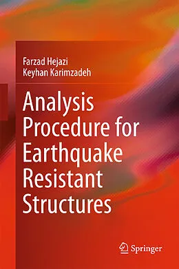 E-Book (pdf) Analysis Procedure for Earthquake Resistant Structures von Farzad Hejazi, Keyhan Karimzadeh