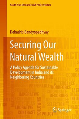 E-Book (pdf) Securing Our Natural Wealth von Debashis Bandyopadhyay