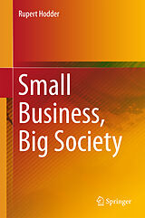 Fester Einband Small Business, Big Society von Rupert Hodder