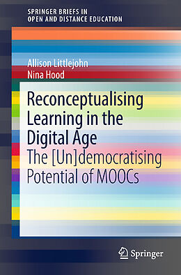 Kartonierter Einband Reconceptualising Learning in the Digital Age von Allison Littlejohn, Nina Hood