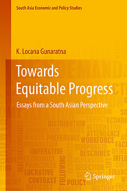 Livre Relié Towards Equitable Progress de K. Locana Gunaratna