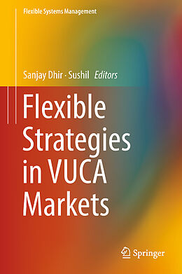 Livre Relié Flexible Strategies in VUCA Markets de 