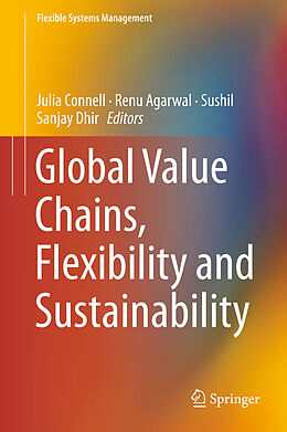 Livre Relié Global Value Chains, Flexibility and Sustainability de 