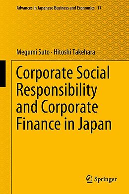 eBook (pdf) Corporate Social Responsibility and Corporate Finance in Japan de Megumi Suto, Hitoshi Takehara