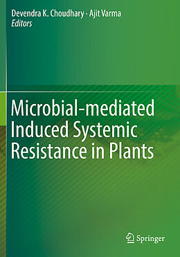 Couverture cartonnée Microbial-mediated Induced Systemic Resistance in Plants de 