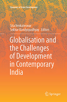 Couverture cartonnée Globalisation and the Challenges of Development in Contemporary India de 