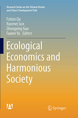 Couverture cartonnée Ecological Economics and Harmonious Society de 