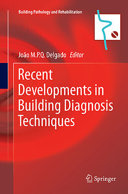 Kartonierter Einband Recent Developments in Building Diagnosis Techniques von 