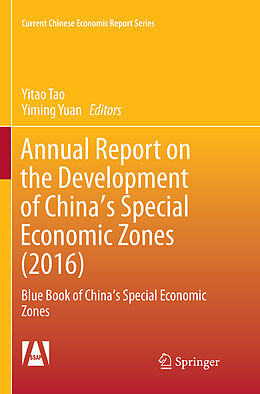 Couverture cartonnée Annual Report on the Development of China's Special Economic Zones (2016) de 