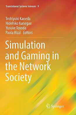 Couverture cartonnée Simulation and Gaming in the Network Society de 