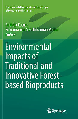 Couverture cartonnée Environmental Impacts of Traditional and Innovative Forest-based Bioproducts de 