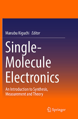 Couverture cartonnée Single-Molecule Electronics de 