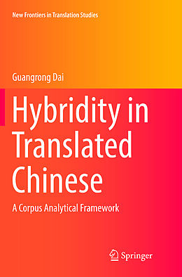 Couverture cartonnée Hybridity in Translated Chinese de Guangrong Dai