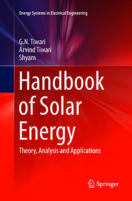 Couverture cartonnée Handbook of Solar Energy de G. N. Tiwari, Arvind Tiwari, Shyam