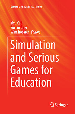 Couverture cartonnée Simulation and Serious Games for Education de 