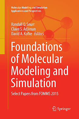 Couverture cartonnée Foundations of Molecular Modeling and Simulation de 