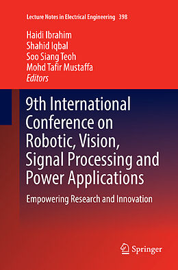 Kartonierter Einband 9th International Conference on Robotic, Vision, Signal Processing and Power Applications von 