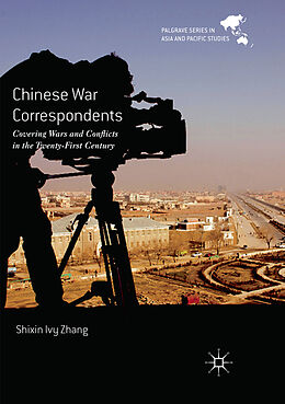 Couverture cartonnée Chinese War Correspondents de Shixin Ivy Zhang