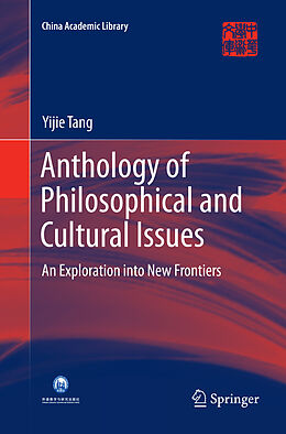 Couverture cartonnée Anthology of Philosophical and Cultural Issues de Yijie Tang