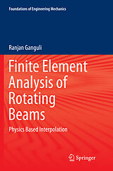 Couverture cartonnée Finite Element Analysis of Rotating Beams de Ranjan Ganguli