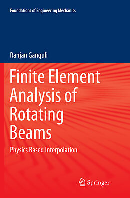 Kartonierter Einband Finite Element Analysis of Rotating Beams von Ranjan Ganguli