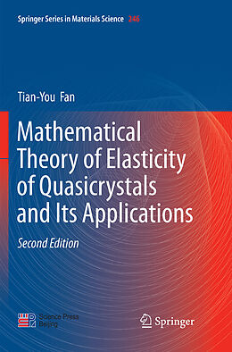 Couverture cartonnée Mathematical Theory of Elasticity of Quasicrystals and Its Applications de Tian-You Fan