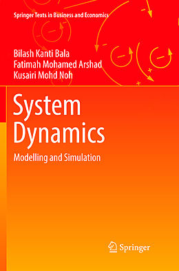 Couverture cartonnée System Dynamics de Bilash Kanti Bala, Kusairi Mohd Noh, Fatimah Mohamed Arshad