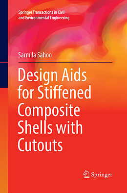 Couverture cartonnée Design Aids for Stiffened Composite Shells with Cutouts de Sarmila Sahoo