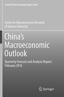 Couverture cartonnée China s Macroeconomic Outlook de Center for Macroeconomic Research of Xiamen University