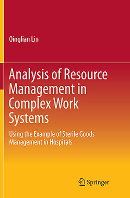 Couverture cartonnée Analysis of Resource Management in Complex Work Systems de Qinglian Lin