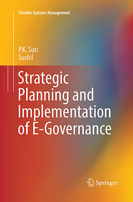 Couverture cartonnée Strategic Planning and Implementation of E-Governance de Sushil, P. K. Suri