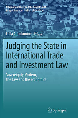 Kartonierter Einband Judging the State in International Trade and Investment Law von 