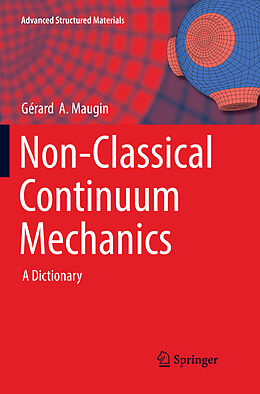 Couverture cartonnée Non-Classical Continuum Mechanics de Gérard A. Maugin